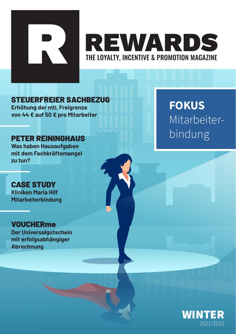 Vorschau: Was haben Hausaufgaben mit dem Fachkräftemangel zu tun? (Rewards Magazin — Mitarbeiterbindung)